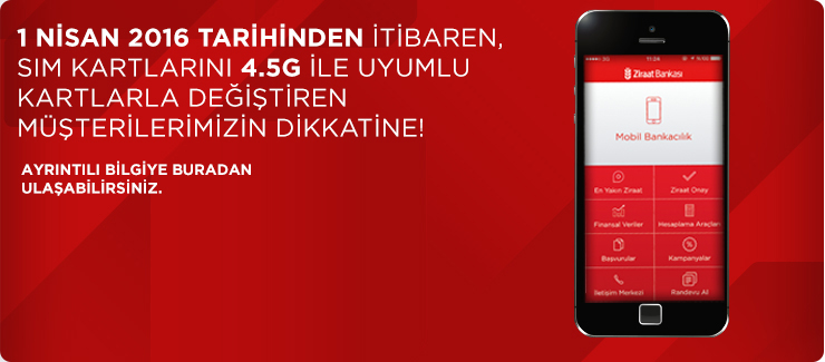 1 Nisan 2016 tarihinden itibaren, SIM kartlarını 4.5G ile uyumlu kartlarla değiştiren müşterilerimizin dikkatine